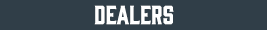 Dealers